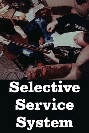 watch selective service system movie poster