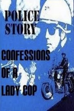 Póster de la película Police Story: Confessions of a Lady Cop