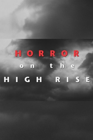 Horror on the High Rise