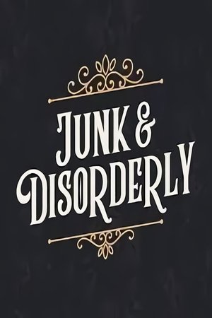watch junk and disorderly tv show poster