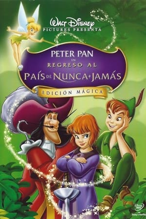 Póster de la película Peter Pan en Regreso al país de Nunca Jamás