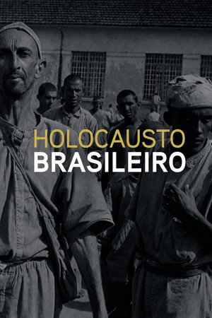 Brazilian Holocaust