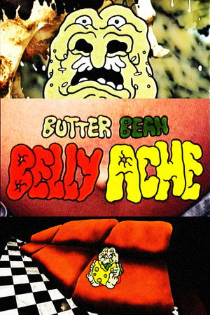 Butter Bean - "Belly Ache"