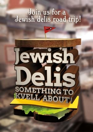 Póster de la película Jewish Delis: Something to Kvell About!