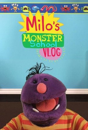 watch milo's monster school vlog tv show poster