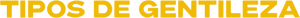 Tipos de gentileza