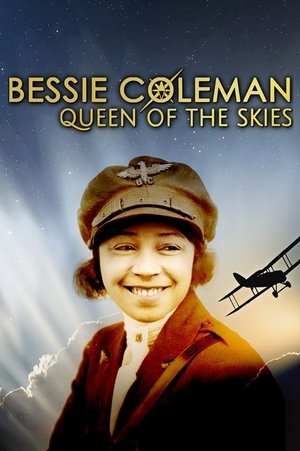 watch bessie coleman: queen of the skies movie poster