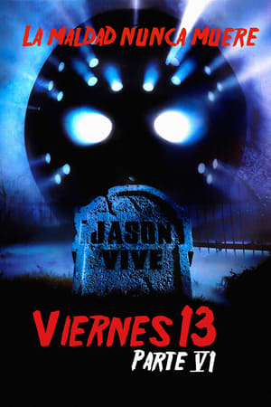 Póster de la película Viernes 13. 6ª parte: Jason vive