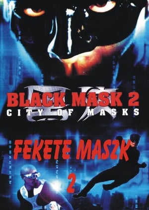 Black Mask 2