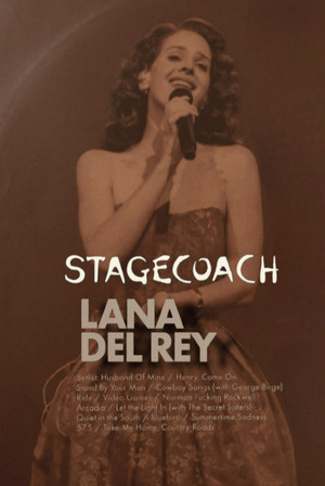Lana Del Rey: Live at the Stagecoach Festival