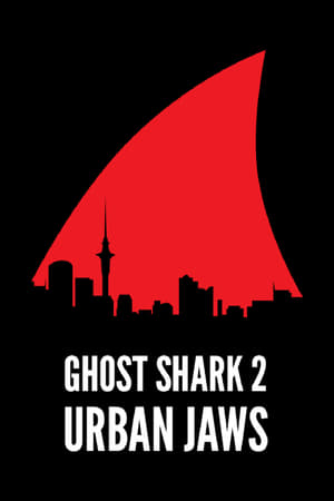 Póster de la película Ghost Shark 2: Urban Jaws