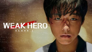 Weak Hero