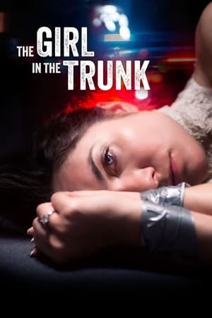Póster de la película The Girl in the Trunk
