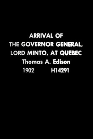 Arrival of the Governor General, Lord Minto, at Quebec