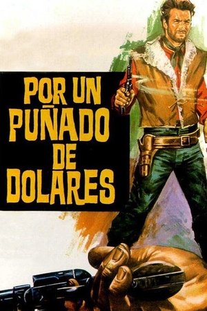 Póster de la película Por un puñado de dólares