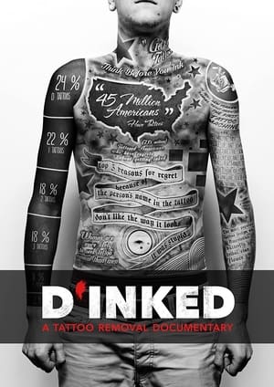 Póster de la película D'Inked: A Tattoo Removal Documentary