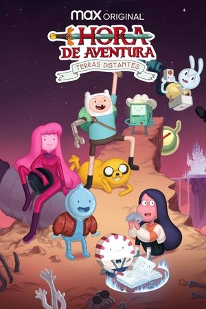 Hora da Aventura: Terras Distantes / Adventure Time: Distant Lands
