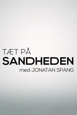 Póster de la serie Tæt på sandheden med Jonatan Spang