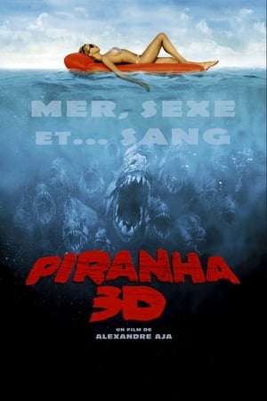 Piranha 3D Streaming VF VOSTFR