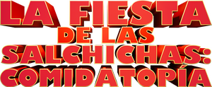 La fiesta de las salchichas: Comidatopía