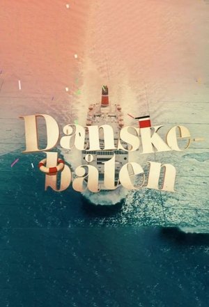 watch danskebåten tv show poster