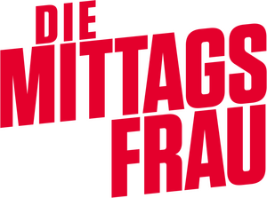 Die Mittagsfrau