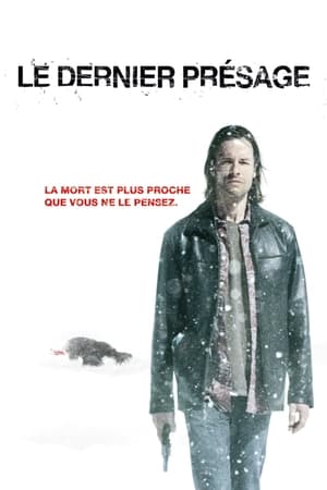 Le Dernier Présage Streaming VF VOSTFR