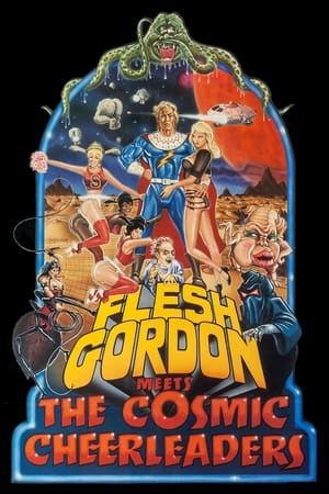Póster de la película Flesh Gordon Meets the Cosmic Cheerleaders