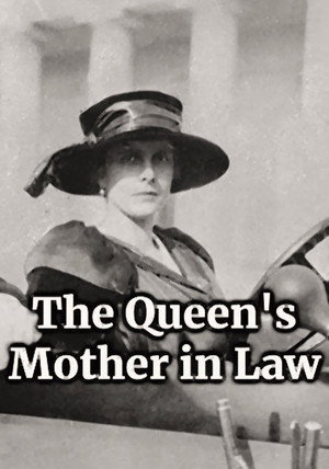 The Queen's Mother in Law
