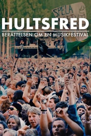 Póster de la película Hultsfred - berättelsen om en musikfestival