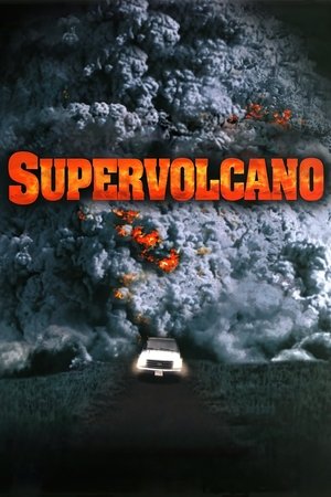 Póster de la película Supervolcano