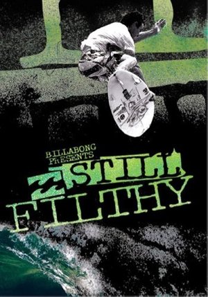 Póster de la película Still Filthy