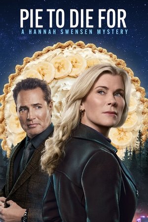 Póster de la película Pie To Die For: A Hannah Swensen Mystery