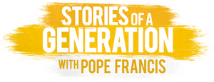 Historias de una generación con el papa Francisco