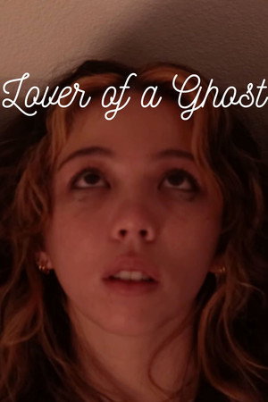 Lover of a Ghost