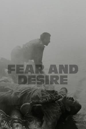 Póster de la película Fear and desire (Miedo y deseo)