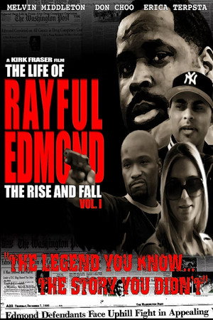 The Life of Rayful Edmond