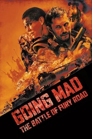 Póster de la película Going Mad: The Battle of Fury Road