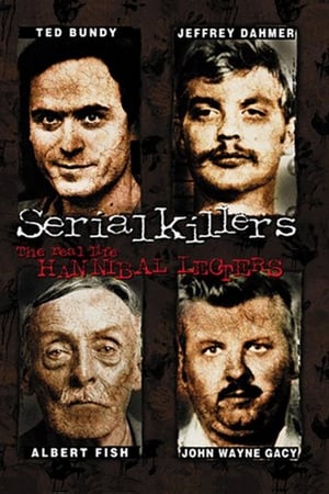 Póster de la película Serial Killers: The Real Life Hannibal Lecters