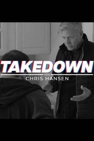 Póster de la serie Takedown with Chris Hansen