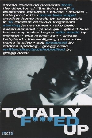 Póster de la película Totally F***ed Up