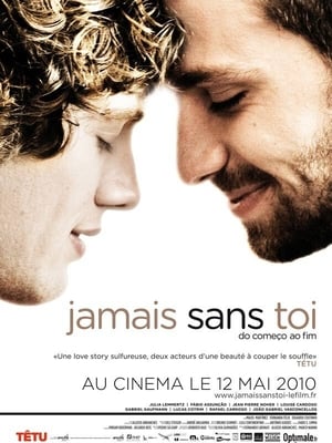 Jamais sans toi Streaming VF VOSTFR