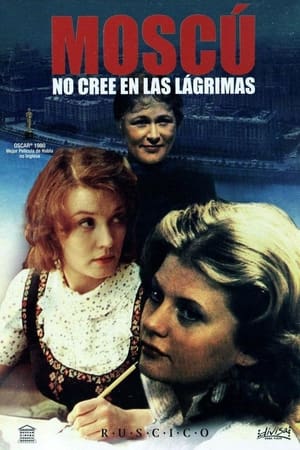 Póster de la película Moscú no cree en las lágrimas