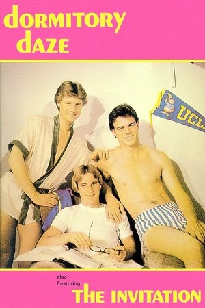 Dormitory Daze/The Invitation