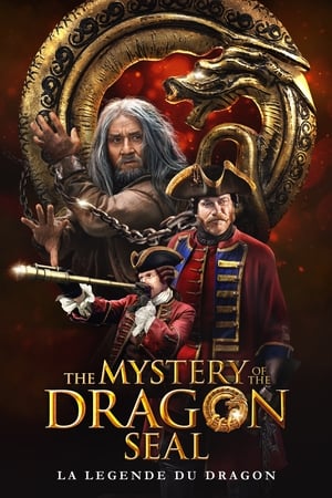 The Mystery of the Dragon Seal : La légende du dragon Streaming VF VOSTFR