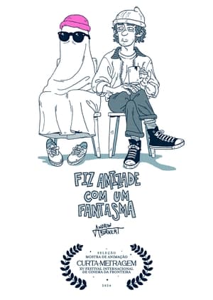 Póster de la película Fiz Amizade com um Fantasma