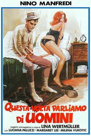 Póster de la película Questa volta parliamo di uomini