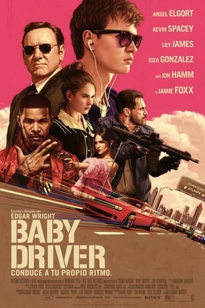 Poster de pelicula: Baby Driver: El aprendiz del crimen