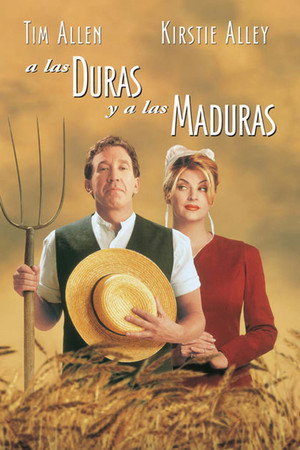 Póster de la película A las duras y a las maduras