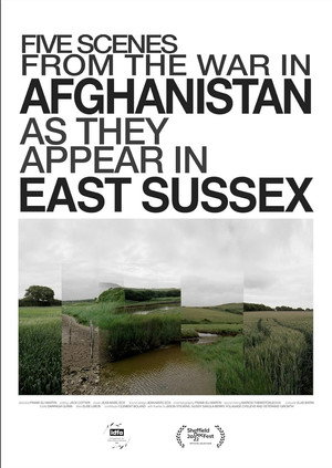 Póster de la película Five Scenes from the War in Afghanistan as They Appear in East Sussex